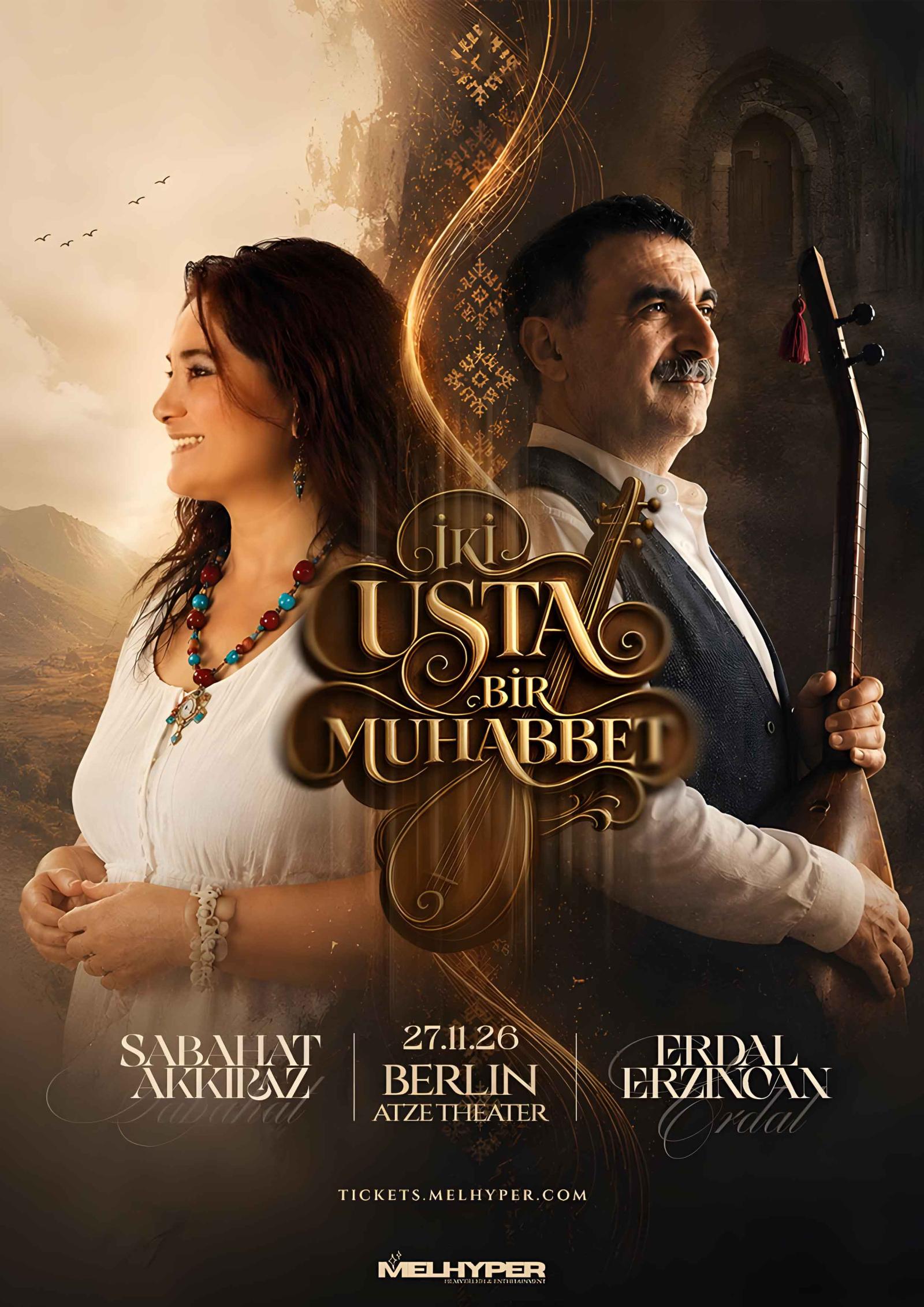 Erdal Erzincan ve Sabahat Akkiraz